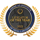 Litigator of The Year - 2023, American Institute of Trial Lawyers