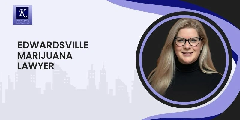 best marijuana lawyer in edwardsville