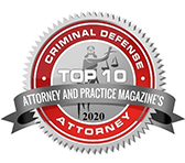 Criminal Defense, Attorney And Practice Magazine's Top 10 Attorney 2020